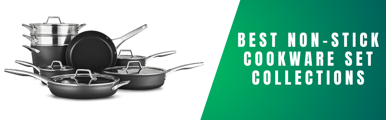 Best Non-Stick Cookware Set Collections